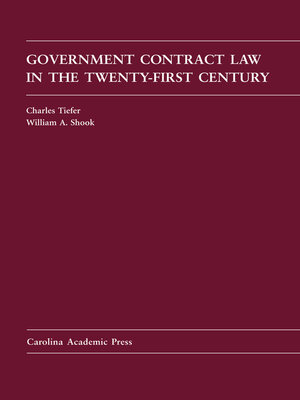 cover image of Government Contract Law in the Twenty-First Century